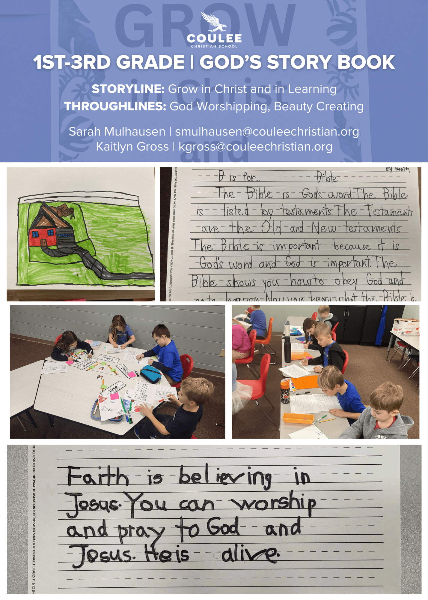 Coulee Christian School 1st-3rd grade God's Story Book, children learning about God, Bible, Faith is believing in Jesus.